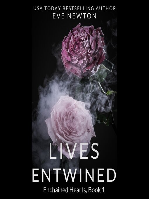 Title details for Lives Entwined by Eve Newton - Available